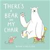 Ross Collins There's a Bear on My Chair (Tascabile)