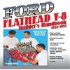 Oddo Frank Ford Flathead V-8 Builder's Handbook 1932-1953 (Tascabile)