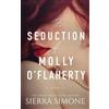 Sierra Simone The Seduction of Molly O'Flaherty (Tascabile)