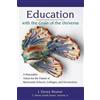 Education with the Grain of the Universe (Tascabile) C. Henry Smith