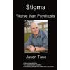 Jason Tune Stigma (Tascabile)