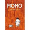 Michael Ende Momo (Spanish Edition) (Tascabile) Colección Alfaguara Clásicos