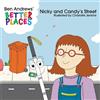 Ben Andrews Nicky and Candy's Street (Tascabile) Better Places