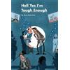Ben Alderton Hell Yes I'm Tough Enough (Tascabile)