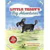 Teresa Wilkerson Little Teddy's Big Adventures (Tascabile)