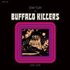 Buffalo Killers Stay Tuff/Lost Cuts (Vinyl LP) 12" Album Coloured Vinyl