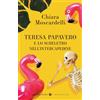 Giunti Editore Teresa Papavero e lo scheletro nell'intercapedine
