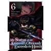Matsuri Akai My Status as an Assassin Obviously Exceeds the Hero's ( (Tascabile)