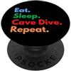 DepthQuest Gear Eat Sleep Cave Dive Repeat per i subacquei delle caverne e gli amanti delle immersioni PopSockets PopGrip Adesivo