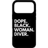 Dope Career Culture Custodia per iPhone 17 Pro Max Dope Black Woman Diver ha potenziato il Black History Month Pride