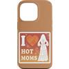 Modernes Damen t-shirt Herren Geburtstag Custodia per iPhone 13 Pro I Love Hot Moms Boho T-Shirt Uomo Donna Frase Divertente