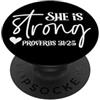 Studio Forza Femminile Design Ispiratore 'Lei è Forte' Proverbi 31:25 PopSockets PopGrip Adesivo