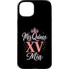 Mis Quince Mia Tees Custodia per iPhone 15 Plus Mis Quince Mia 15 Quinceanera Messicano Compleanno XV Festa