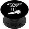 POLICE OFFICER RETIREMENT PRODUCTS Poliziotto Fuori Poliziotto Poliziotto Pensionamento Mic Drop PopSockets PopGrip Adesivo