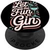 Umorismo Alcol Addio Nubilato Barman Gio Let The Fun Be Gin & Tonic Amante Cocktail Aperitivo Gin PopSockets PopGrip Adesivo