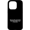 BOSCO SALESIAN PRINTS Custodia per iPhone 15 Pro Stampa Do Not Be Led by What Others Think St. John Bosco