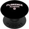 Florence AL Souvenirs & Gifts by DV8sTee Firenze Alabama (AL) PopSockets PopGrip Adesivo