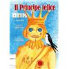 Homeless Book Il principe felice. In CAA (Comunicazione Aumentativa Alternativa)