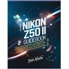 Tim Elvis Nikon Z50 II Guidebook (Tascabile)