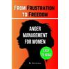 Skriuwer Com The Anger Management Self-Help Book for Women (Tascabile)