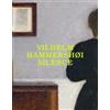 Dr Felix Kramer Florian Illies Vilhelm Hammershøi: Silence (Tascabile)