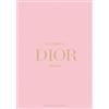 Kelly Reising The Essence of Dior (Copertina rigida) The Essence Of