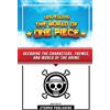 Eternia Publish Unveling The World Of One Piece - Decoding The Chara (Tascabile)