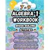 Summer Bridge B Summer Math Algebra 1 Workbook Grade 7-9 Bridge Buil (Tascabile)