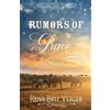 Rena Bell Yeager Rumors of Grace (Tascabile)