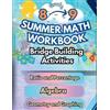 Summer Bridge Bu Summer Math Workbook 8-9 Grade Bridge Building Acti (Tascabile)
