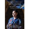 Willy Maley Lisa Kelly Gillebrìde MacMillan Outlander and Scotland (Tascabile)