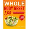 Lucia Johnson Whole Body Reset Diet (Tascabile)