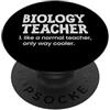 Matching Wholesome Teacher Appreciation Insegnante di biologia come un normale insegnante solo modo più fresco PopSockets PopGrip Adesivo