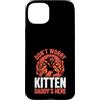 Alpha Wolf Don't Worry Kitten Custodia per iPhone 15 Plus Non preoccuparti, Kitten Daddy è qui, meme maschile Alpha Wolf
