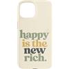 Motivational Verse Co Custodia per iPhone 15 Felice è il nuovo ricco positivo citazione umorismo familiare