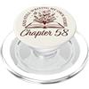 Bookish Bookworms & Novel Writers Age Wo Capitolo 58 - Lettori di libri Flower Lovers 58 ° compleanno ragazze PopSockets PopGrip per MagSafe
