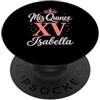 Mis Quince Isabella Tees Mis Quince Isabella 15 Quinceanera Messicano Compleanno XV Festa PopSockets PopGrip Adesivo
