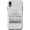 Granddaughter Girl Dad Humor Tees Custodia per iPhone XR Ho usato per essere in carica poi ho avuto una maglietta nipote