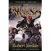 Chuck Dixon Robert J The Eye of the World: The Graphic Novel, Volume (Tascabile)