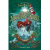 The Elf on the The Elf On The Shelf Santaverse: The Rise Of Nichola (Tascabile)