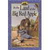 Roger Lea MacBride In the Land of the Big Red Apple (Tascabile)