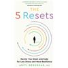 Dr Aditi Nerurkar The 5 Resets (Tascabile)