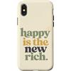 Motivational Verse Co Custodia per iPhone X/XS Felice è il nuovo ricco positivo citazione umorismo familiare