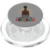 Freedom Roots Apparel Tees and Gifts Juneteenth Rooted in Freedom Afro Pick Fist PopSockets PopGrip per MagSafe
