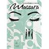 Giacovelli Editore Mascara
