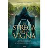 Armenia La strega della vigna