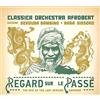 Classica Orchestra Afrobeat Regard Sur Le Passe (CD)