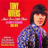 Tony Rivers Move in a Little Closer: The Complete Recordings 1963-1970 (CD)