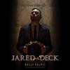 Jared Deck Bully Pulpit Album