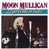 Moon Mullican Moon Mullican - 22 Greatest Hits (CD)